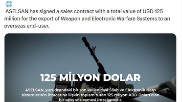 ASELSAN yurt dışındaki son kullanıcıya 125 milyon dolarlık ihracat anlaşması imzaladı