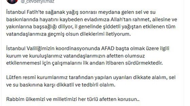 Cevdet Yılmaz, Fatih selinde hayatını kaybeden kişi için başsağlığı diledi