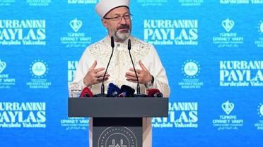 Ali Erbaş: 2 kiloluk kurban etini kurutup toz haline getiren milyonlarca insan var