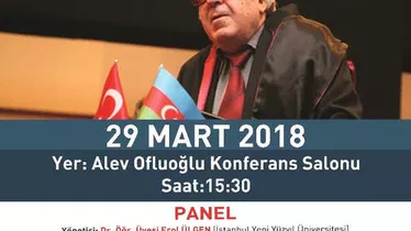 Anar Rızayev'in Hayatı Panelde Anlatılacak