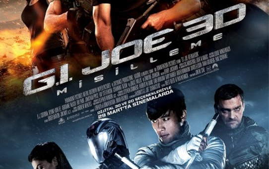 G.I.Joe: Misilleme 3D 29 Mart'ta Sinemalarda