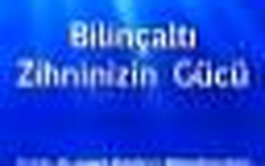 Bilinçaltı Zihninizin Gücü Kitabı