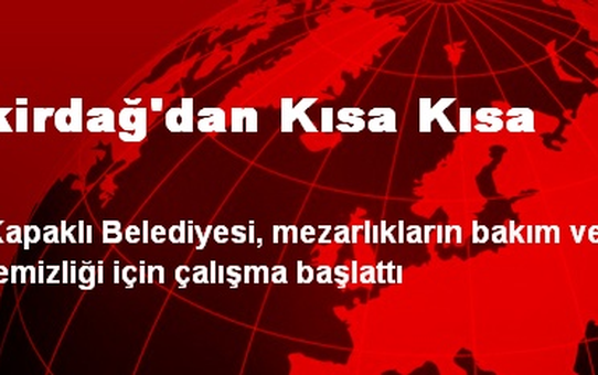 Tekirdağ'dan Kısa Kısa