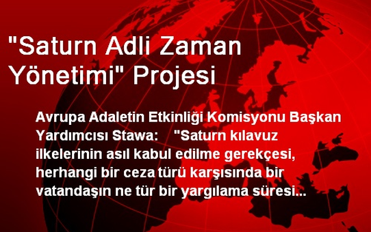 'Saturn Adli Zaman Yönetimi' Projesi