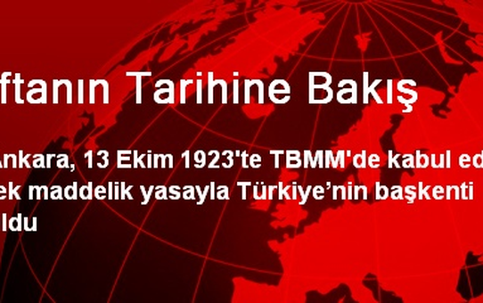 Haftanın Tarihine Bakış