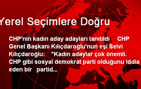 Yerel Seçimlere Doğru