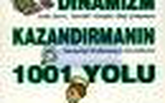Çalışanlarınıza Dinamizm Kazandırmanın 1001 Yolu Kitabı