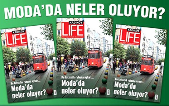 Kadıköy Lıfe Dergisi Yayımlandı.