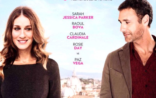 Başrolde Sarah Jessica Parker'la 'Roma'da Aşk Başkadır'