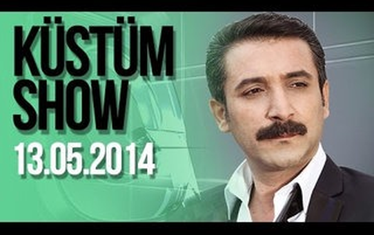 Latif Doğan'la Küstüm Show (Konuklar : Aynur Haşhaş - Abdullah Polatçı) - 13.05.2014