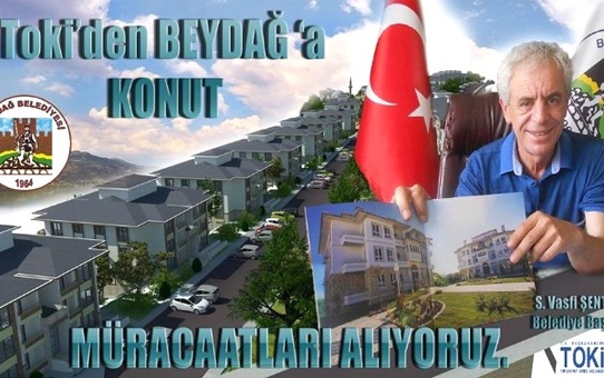 Beydağ'da Konut Projesi