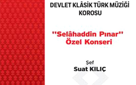30 Ocak 2017 'Selâhattin Pınar' Özel Konseri Repertuarı