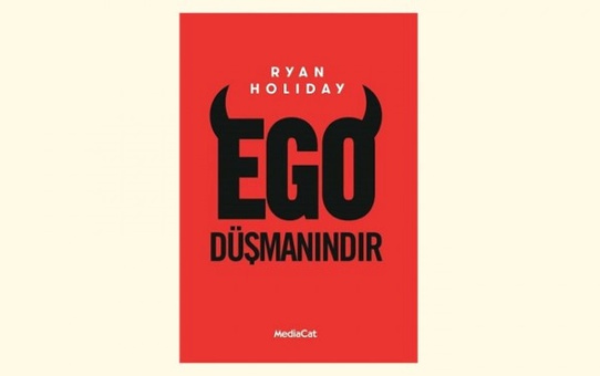 Ego' Adında Bir Düşman