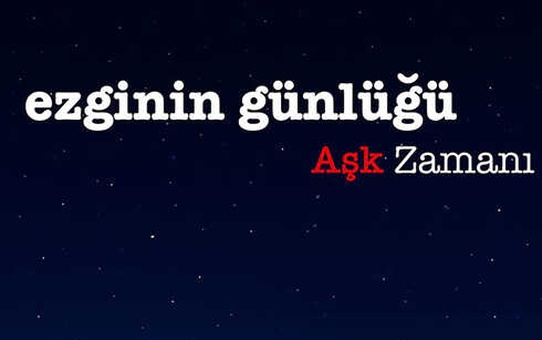 Ezginin Günlüğü ile Aşk Zamanı