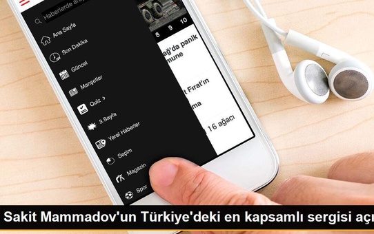 Sakit Mammadov'un Türkiye'deki en kapsamlı sergisi açıldı