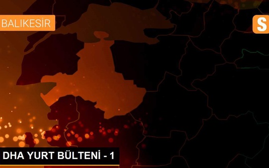 DHA YURT BÜLTENİ - 1