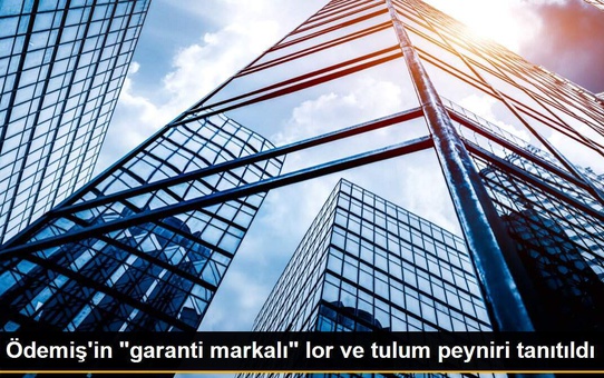 Ödemiş'in 'garanti markalı' lor ve tulum peyniri tanıtıldı