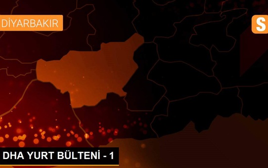 DHA YURT BÜLTENİ - 1