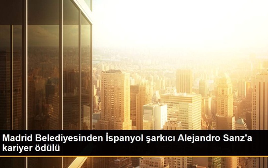 Madrid Belediyesinden İspanyol şarkıcı Alejandro Sanz'a kariyer ödülü