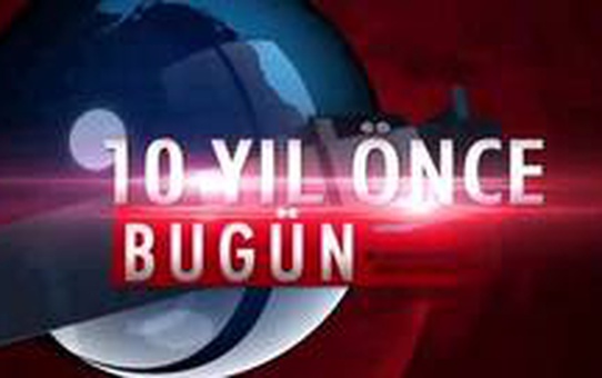 10 yıl önce tarihte bugün