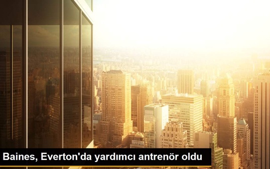 Baines, Everton'da yardımcı antrenör oldu