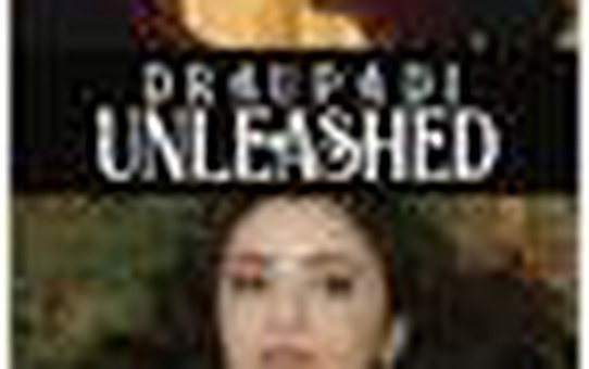 Draupadi Unleashed Filmi