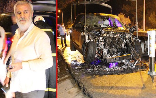 Eski Milletvekili Süleyman Bölünmez, alev topuna dönen araçtan canını zor kurtardı