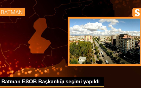 Batman ESOB Başkanlığı seçimi yapıldı