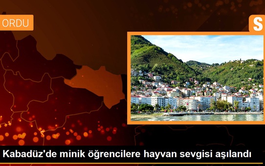 Kabadüz'de minik öğrencilere hayvan sevgisi aşılandı
