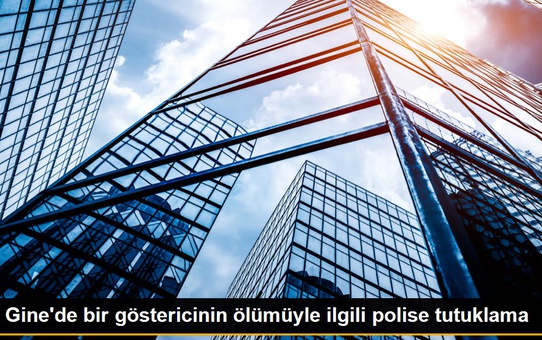 Gine'de bir göstericinin ölümüyle ilgili polise tutuklama