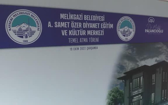 Abdül Samet Özer Diyanet Eğitim ve Kültür Merkezi'nin temeli atıldı