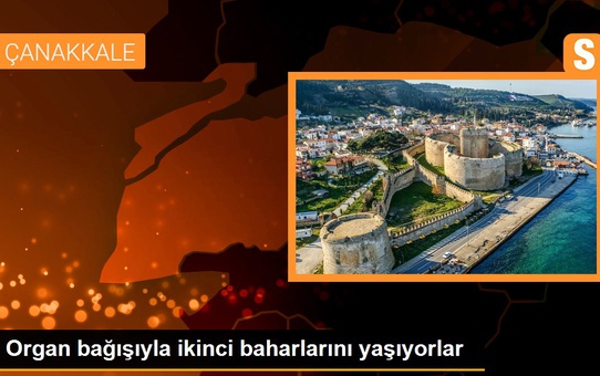 Organ bağışıyla ikinci baharlarını yaşıyorlar