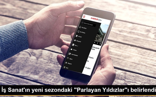 İş Sanat'ın yeni sezondaki 'Parlayan Yıldızlar'ı belirlendi