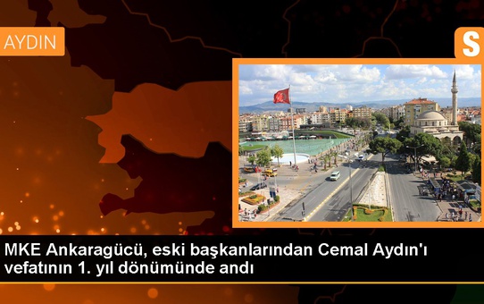 MKE Ankaragücü, eski başkanlarından Cemal Aydın'ı vefatının 1. yıl dönümünde andı