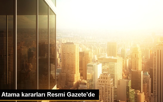 Atama kararları Resmi Gazete'de