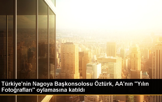 Türkiye'nin Nagoya Başkonsolosu Öztürk, AA'nın 'Yılın Fotoğrafları' oylamasına katıldı
