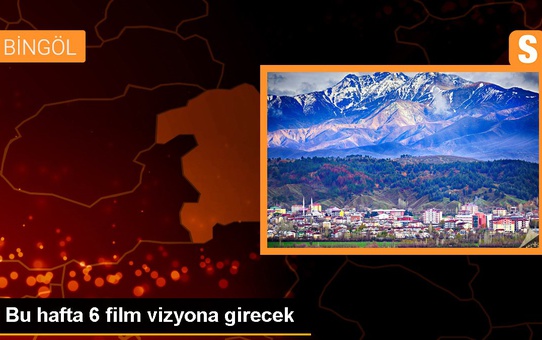 Bu hafta 6 film vizyona girecek
