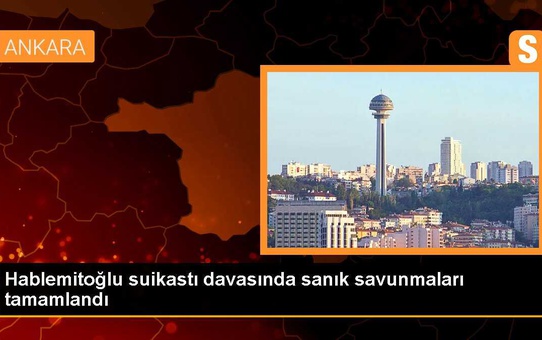 Hablemitoğlu suikastı sanığı: Kanunsuz talimat almadım (2)