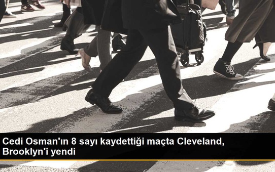 Cedi Osman'ın 8 sayı kaydettiği maçta Cleveland, Brooklyn'i yendi