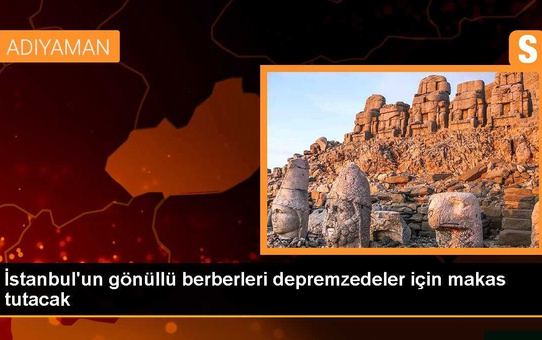 İstanbul'un gönüllü berberleri depremzedeler için makas tutacak