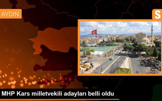 MHP Kars milletvekili adayları belli oldu