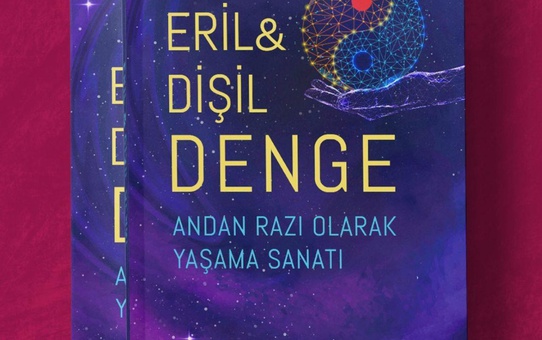 Eril & Dişil Denge kitabı tüm kitapçılarda yerini aldı