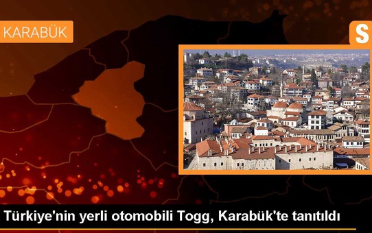 Türkiye'nin yerli otomobili Togg Karabük'te tanıtıldı