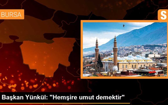 Sağlık-Sen Bursa Şube Başkanı: Hemşirelerin sorunları acil olarak çözülmeli