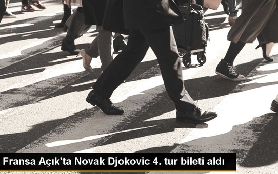 Fransa Açık'ta Novak Djokovic 4. tur bileti aldı