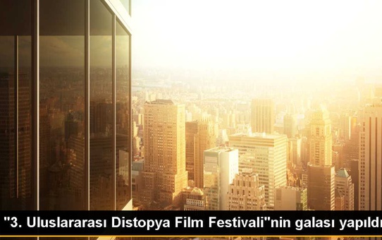 Uluslararası Distopya Film Festivali ödülleri sahiplerini buldu