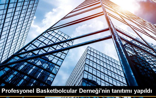 Profesyonel Basketbolcular Derneği (BASKED) Kuruldu