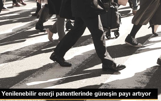 Adres Patent Genel Müdürü: Güneş enerjisi sistemleri yenilenebilir enerjide patent payının yüzde 56'sını oluşturuyor