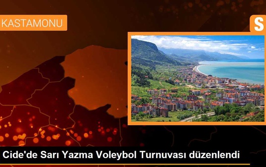 Cide'de Sarı Yazma Voleybol Turnuvası düzenlendi