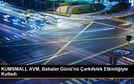 KUMSMALL AVM, Babalar Günü'nü Çarkıfelek Etkinliğiyle Kutladı